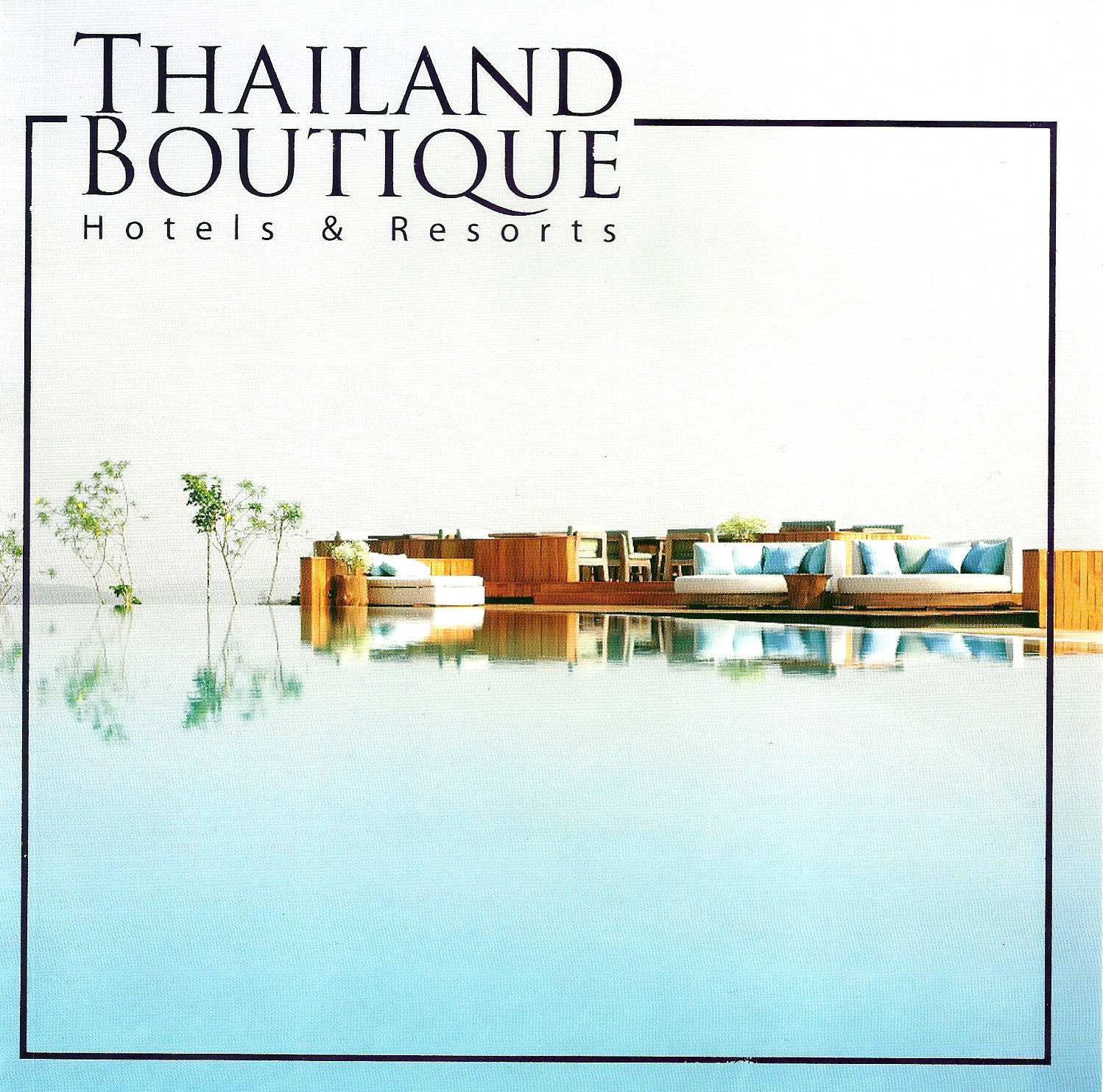 Thailand Boutique Hotels & Resorts